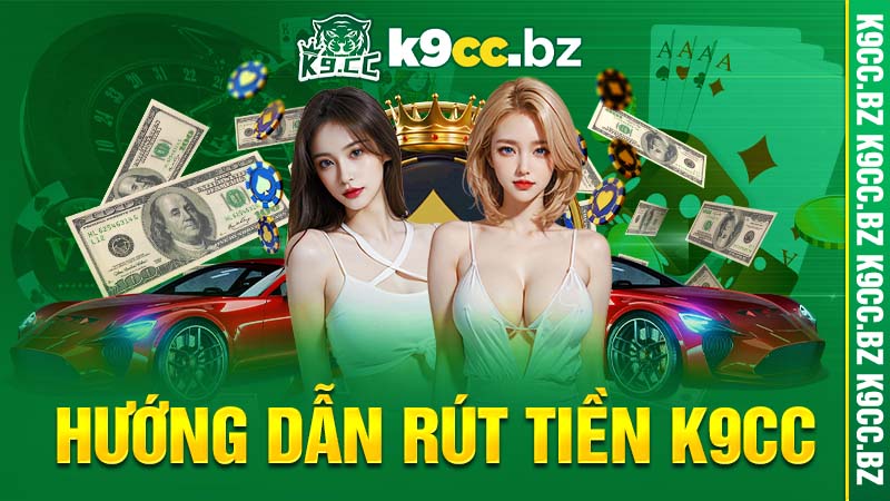 huong dan rut tien k9cc
